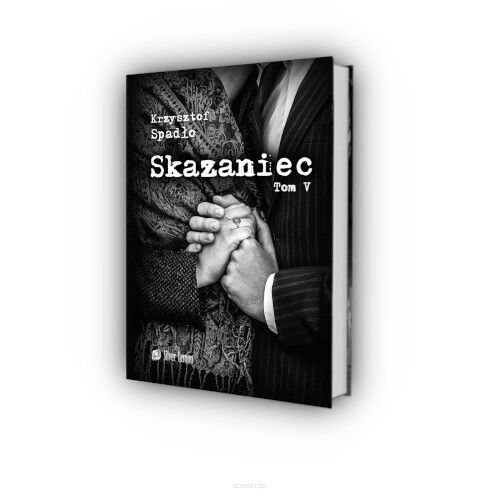 Skazaniec tom V