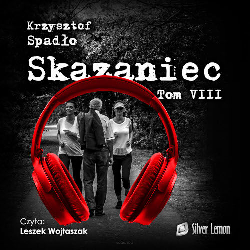 Skazaniec tom VIII
