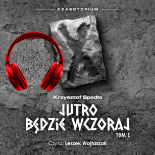 Czasotorium tom I