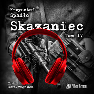 Skazaniec tom IV