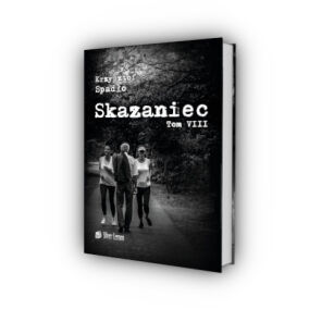 Skazaniec tom VIII