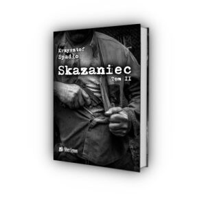 Skazaniec tom II