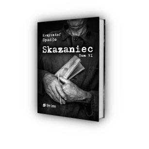 Skazaniec tom VI